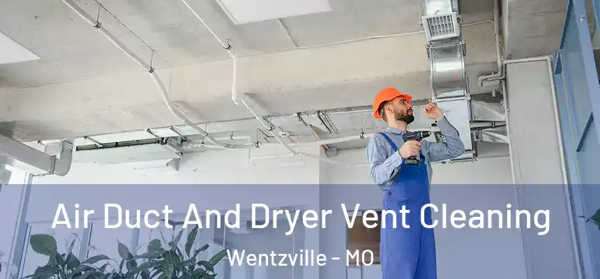  Air Duct And Dryer Vent Cleaning Wentzville - MO